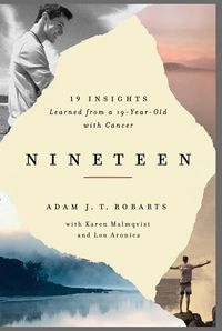 Produktbild: Nineteen: 19 Insights Learned from a 19-Year-Old with Cancer