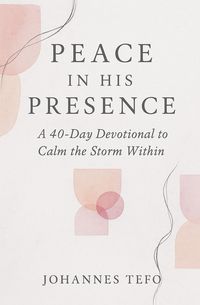 Produktbild: Peace In His Presence