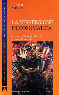 Produktbild: La perversione psicosomatica