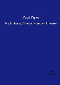 Produktbild: Nachtr&auml;ge zur &auml;lteren deutschen Literatur