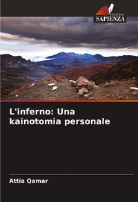 Produktbild: L'inferno: Una kainotomia personale