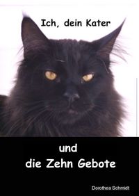 Produktbild: Ich, dein Kater und die zehn Gebote