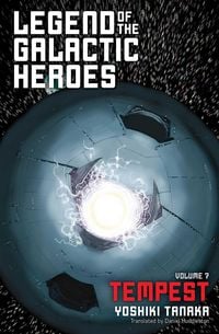 Produktbild: Legend of the Galactic Heroes, Vol. 7