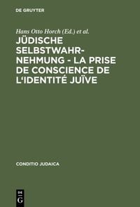 Produktbild: J&uuml;dische Selbstwahrnehmung - La prise de conscience de l'identit&eacute; ju&iuml;ve
