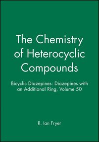 Produktbild: Bicyclic Diazepines: Diazepines with an Additional Ring, Volume 50