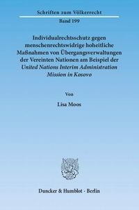 Produktbild: Moos, L: Individualrechtsschutz gegen menschenrechtswidrige