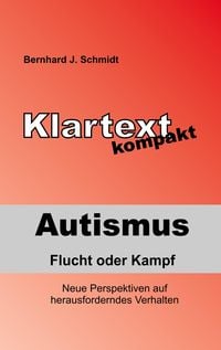 Produktbild: Autismus - Flucht oder Kampf