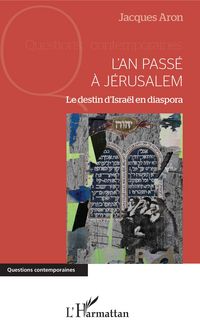 Produktbild: L'an pass&eacute; &agrave; J&eacute;rusalem