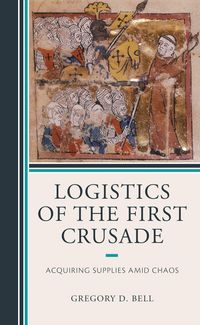 Produktbild: Logistics of the First Crusade