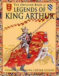 Produktbild: Orchard Book of Legends of King Arthur