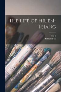 Produktbild: The Life of Hiuen-Tsiang
