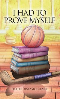 Produktbild: I Had to Prove Myself
