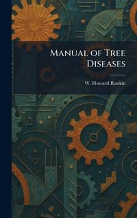Produktbild: Manual of Tree Diseases