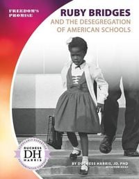 Produktbild: Ruby Bridges and the Desegregation of American Schools