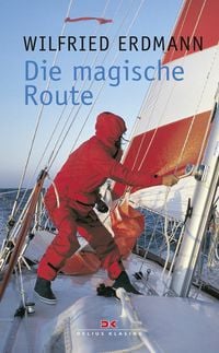 Bild vom Artikel Die magische Route vom Autor Wilfried Erdmann