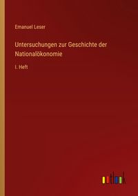 Produktbild: Untersuchungen zur Geschichte der National&ouml;konomie