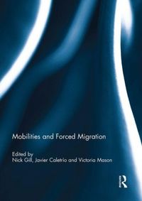 Produktbild: Mobilities and Forced Migration