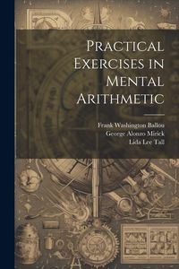 Produktbild: Practical Exercises in Mental Arithmetic