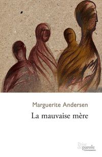 Produktbild: La mauvaise m&egrave;re