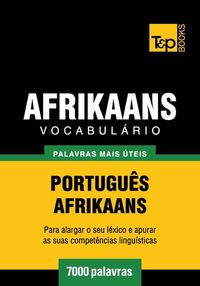 Bild vom Artikel Vocabulário Português-Afrikaans - 7000 palavras vom Autor Andrey Taranov