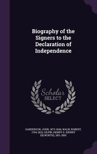 Produktbild: Biography of the Signers to the Declaration of Independence