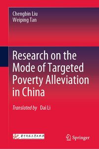 Produktbild: Research on the Mode of Targeted Poverty Alleviation in China