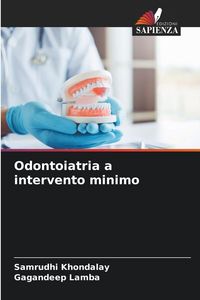 Produktbild: Odontoiatria a intervento minimo