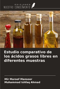 Produktbild: Estudio comparativo de los &aacute;cidos grasos libres en diferentes muestras