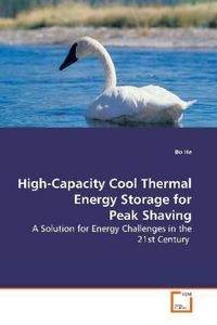 Produktbild: He, B: High-Capacity Cool Thermal Energy Storagefor Peak Sha