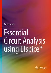 Produktbild: Essential Circuit Analysis using LTspice&reg;