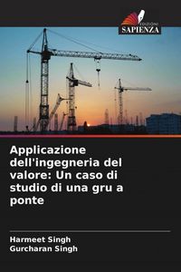 Produktbild: Applicazione dell'ingegneria del valore: Un caso di studio di una gru a ponte