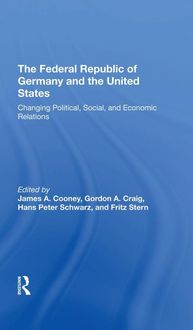 Produktbild: Cooney, J: The Federal Republic Of Germany And The United St