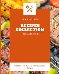 Produktbild: Our favorite Recipes Collection Kitchen Notebook