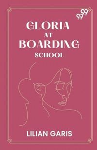 Produktbild: Gloria At Boarding School
