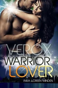 Bild vom Artikel Verox - Warrior Lover 12 vom Autor Inka Loreen Minden