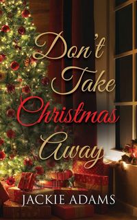 Produktbild: Don't Take Christmas Away