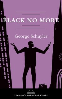 Produktbild: Black No More: A Novel