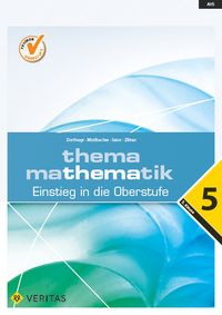 Produktbild: Thema Mathematik Oberstufe 5. Klasse. Einstieg in die Oberstufe - Themenheft