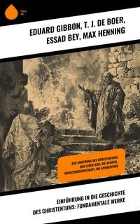 Produktbild: Einf&uuml;hrung in die Geschichte des Christentums: Fundamentale Werke