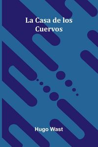 Produktbild: La Casa De Los Cuervos