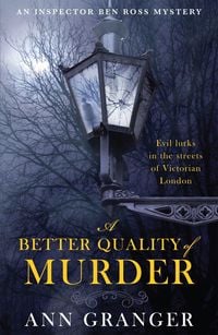 Bild vom Artikel A Better Quality of Murder (Inspector Ben Ross Mystery 3) vom Autor Ann Granger