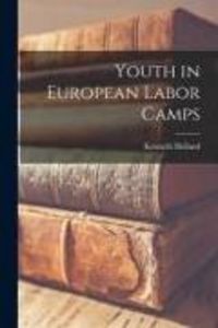 Produktbild: Youth in European Labor Camps