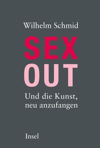 Bild vom Artikel Sexout vom Autor Wilhelm Schmid