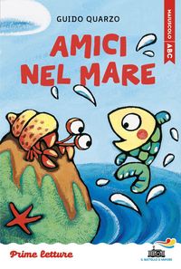 Produktbild: Amici nel mare. Stampatello maiuscolo a leggibilit&agrave; facilitata