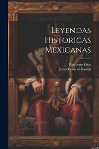 Produktbild: Leyendas Historicas Mexicanas