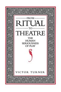 Produktbild: From Ritual to Theatre