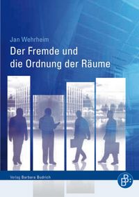 Produktbild: Der Fremde und die Ordnung der R&auml;ume