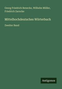 Produktbild: Mittelhochdeutsches W&ouml;rterbuch