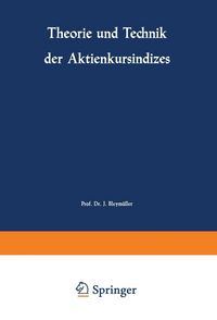 Produktbild: Theorie und Technik der Aktienkursindizes