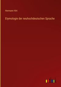 Produktbild: Etymologie der neuhochdeutschen Sprache